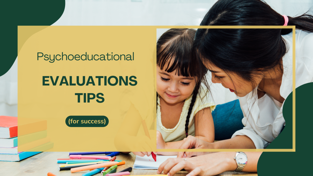 Psychoeducational Evaluations TIps for Success Teletherapy